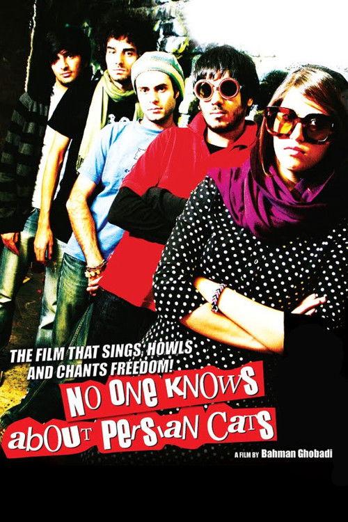 No One Knows About Persian Cats 2009 official movie poster