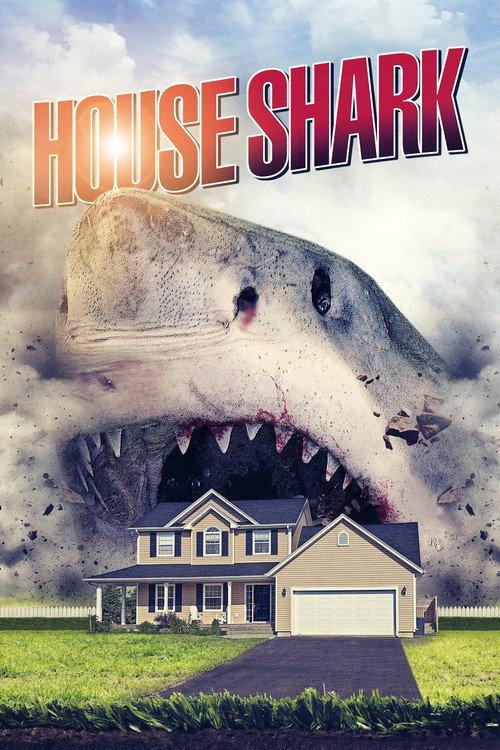House Shark 2017 official movie poster
