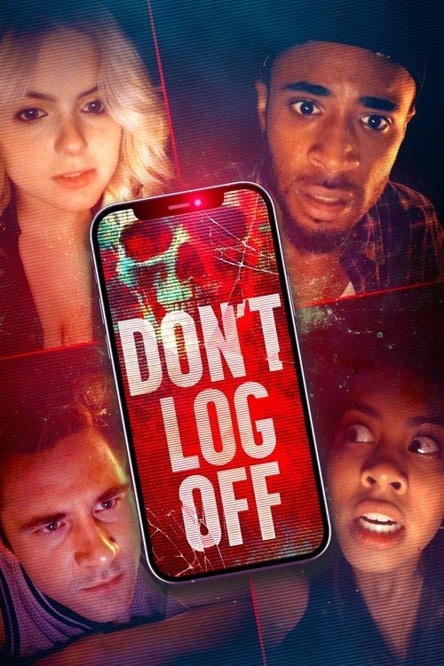 Don't Log Off 2025 official movie poster