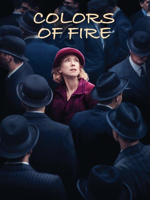 The Colors of Fire 2022 official movie poster
