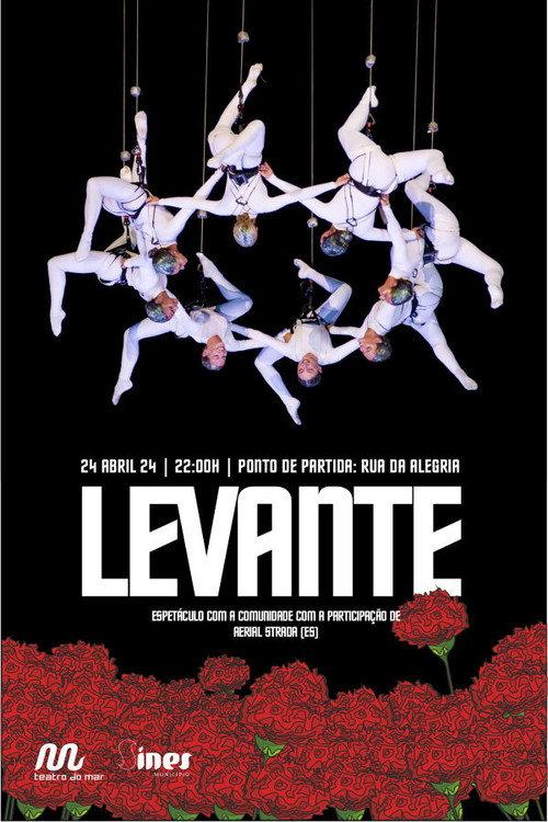 LEVANTE, 50 Anos de Abril  official movie poster