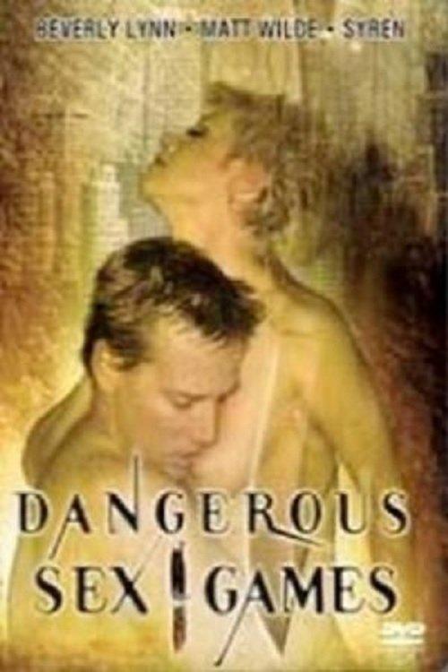 Dangerous Sex Games 2005 official movie poster