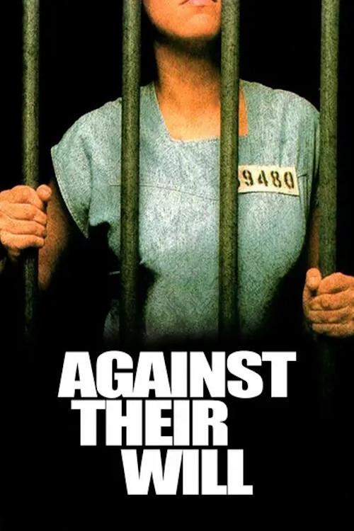 Against Their Will 1994 official movie poster