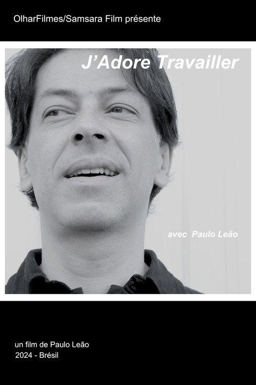 J'Adore Travailler 2025 official movie poster