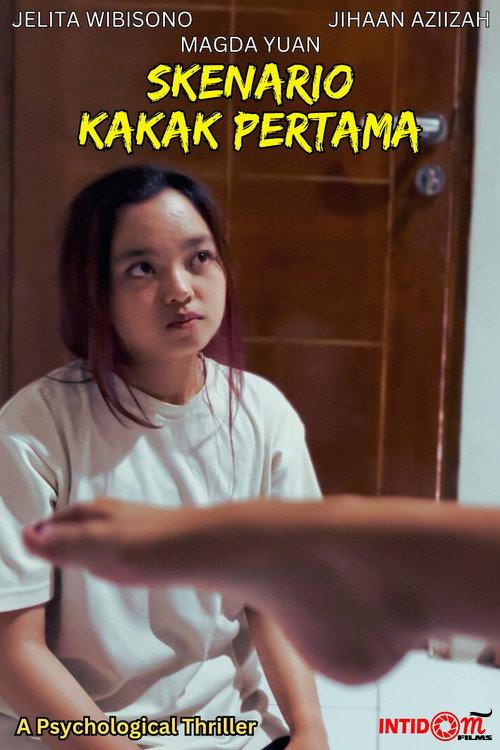 Skenario Kakak Pertama 2025 official movie poster