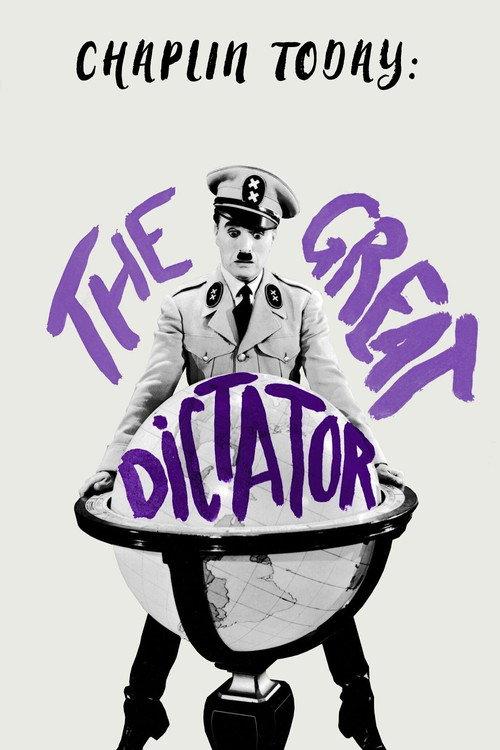 Chaplin Today: The Great Dictator 2003 official movie poster