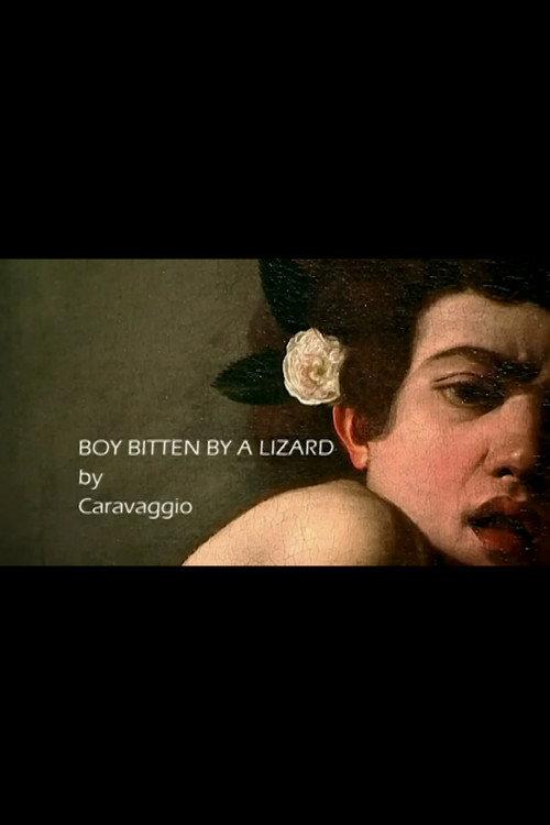 Boy Bitten by a Lizard by Caravaggio 2022 official movie poster