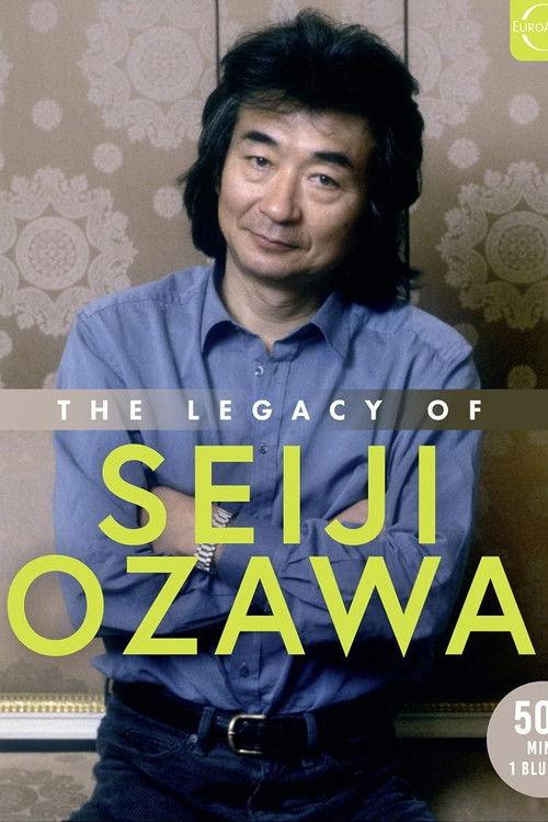 The Legacy of Seiji Ozawa 2024 official movie poster
