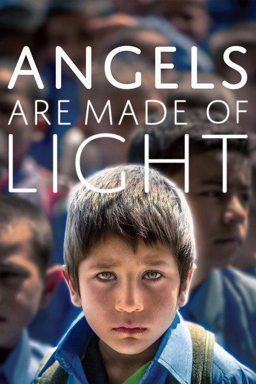 Angels Are Made of Light 2018 official movie poster