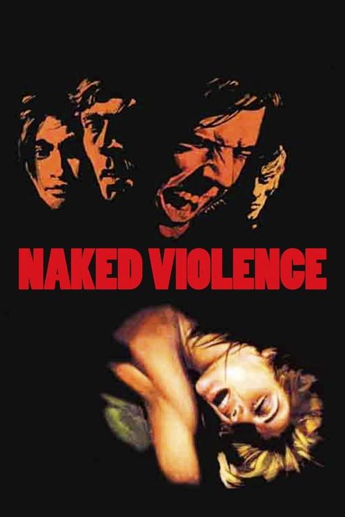 Naked Violence 1969 official movie poster