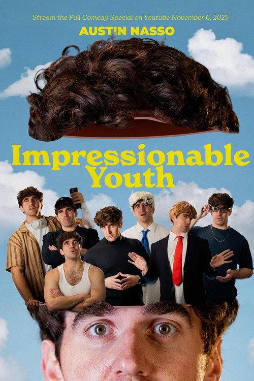 Austin Nasso: Impressionable Youth 2025 official movie poster