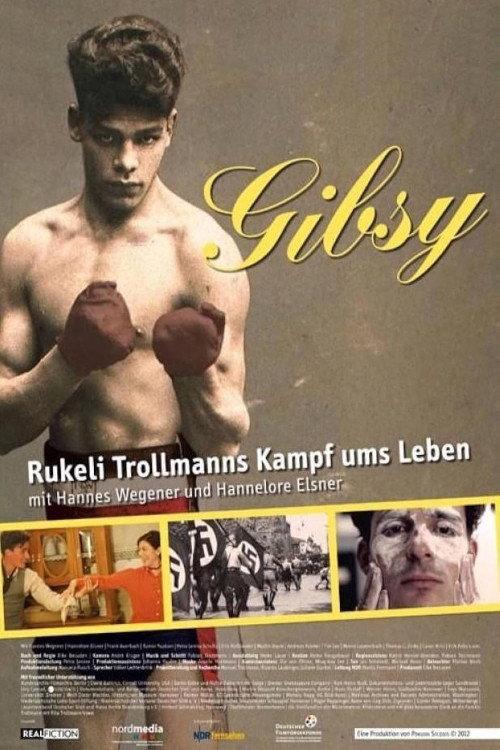 Gibsy - Rukeli Trollmanns Kampf ums Leben 2014 official movie poster
