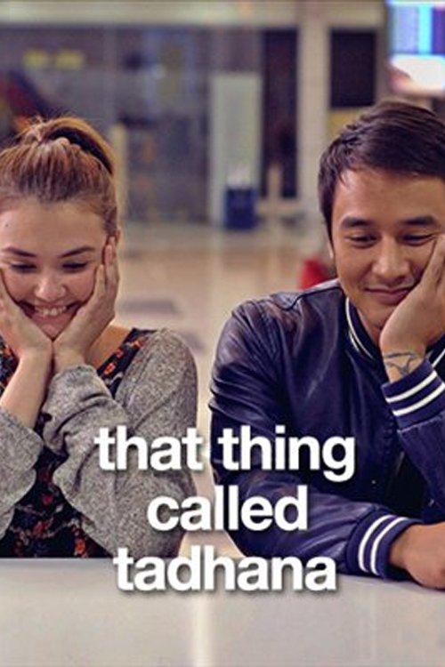 That Thing Called Tadhana 2015 official movie poster