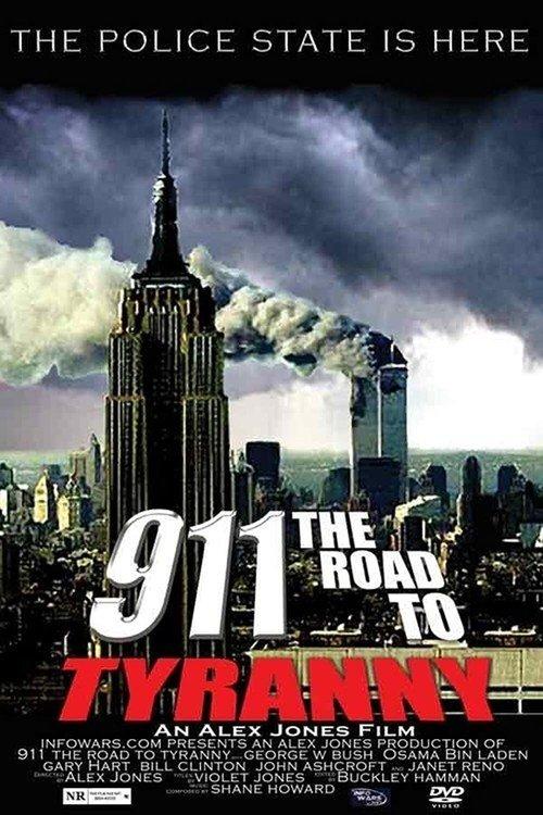 911: The Road to Tyranny 2002 official movie poster