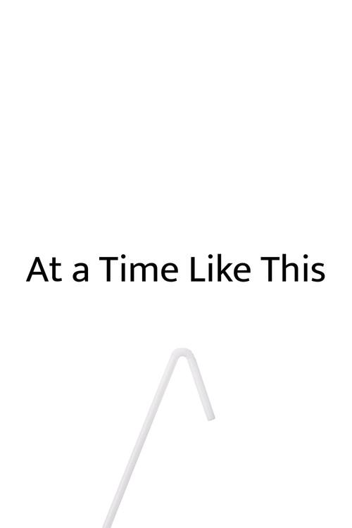 At a Time Like This 2026 official movie poster