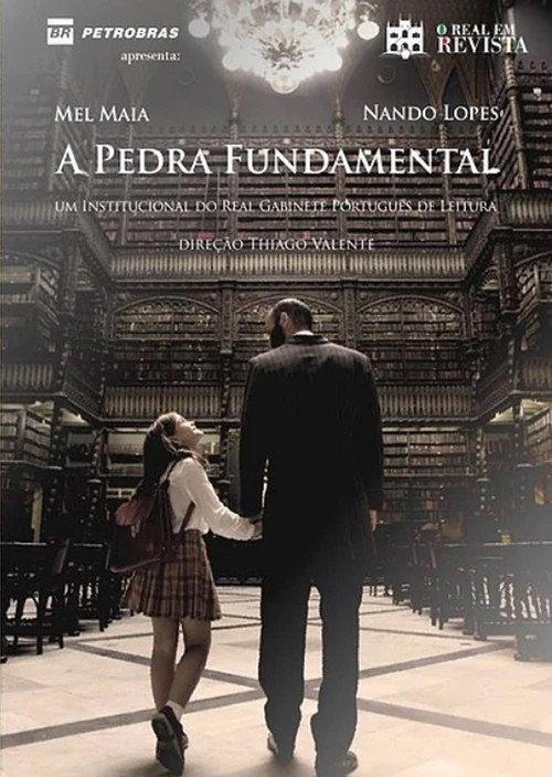 A Pedra Fundamental 2015 official movie poster