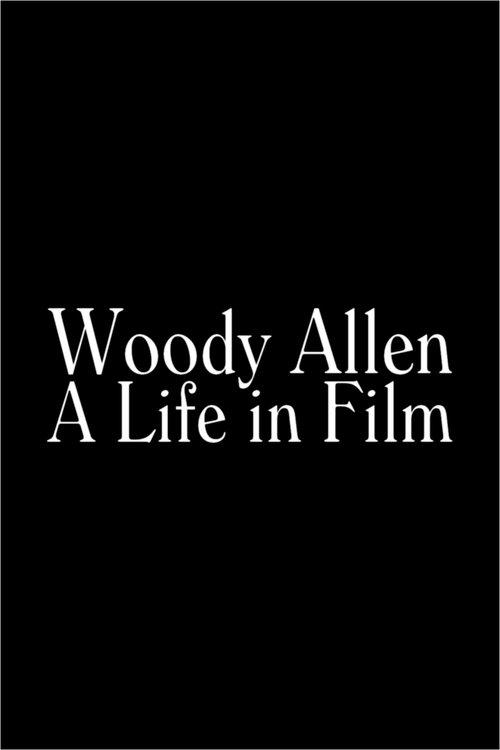 Woody Allen: A Life in Film 2002 official movie poster