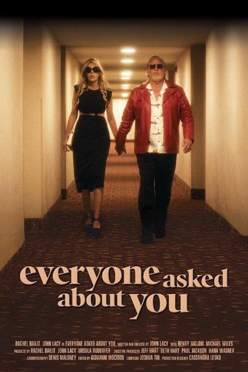 Everyone Asked About You 2025 official movie poster
