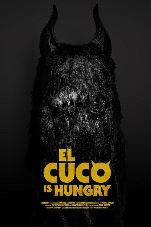 El Cuco Is Hungry 2018 official movie poster