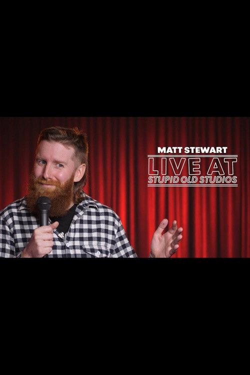 Matt Stewart Live at Stupid Old Studios 2022 official movie poster