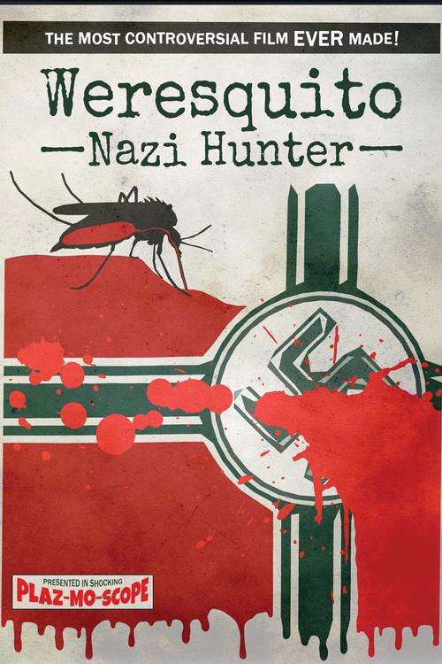 Weresquito: Nazi Hunter 2016 official movie poster
