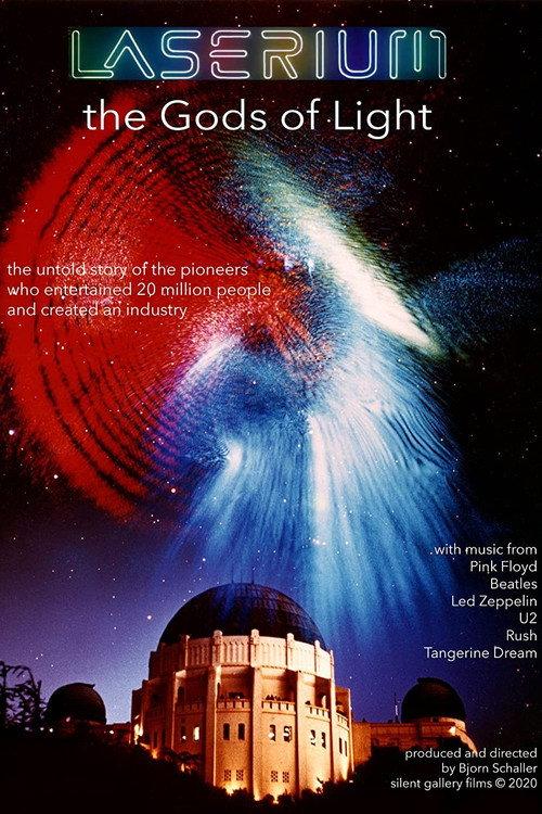 Laserium: The Gods of Light 2021 official movie poster