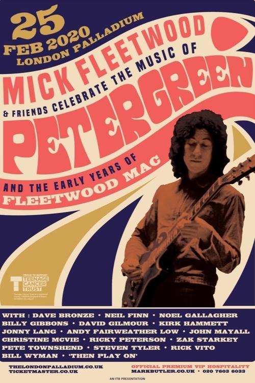 Mick Fleetwood and Friends: Celebrate the Music of Peter Green and the Early Years of Fleetwood Mac 2021 official movie poster