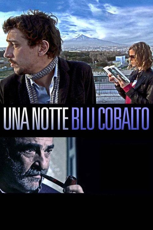 Una notte blu cobalto 2010 official movie poster