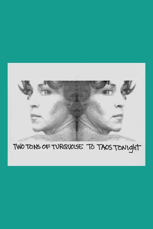 Two Tons of Turquoise to Taos Tonight 1975 official movie poster