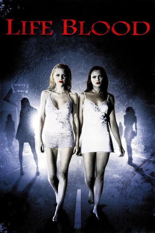 Life Blood 2009 official movie poster