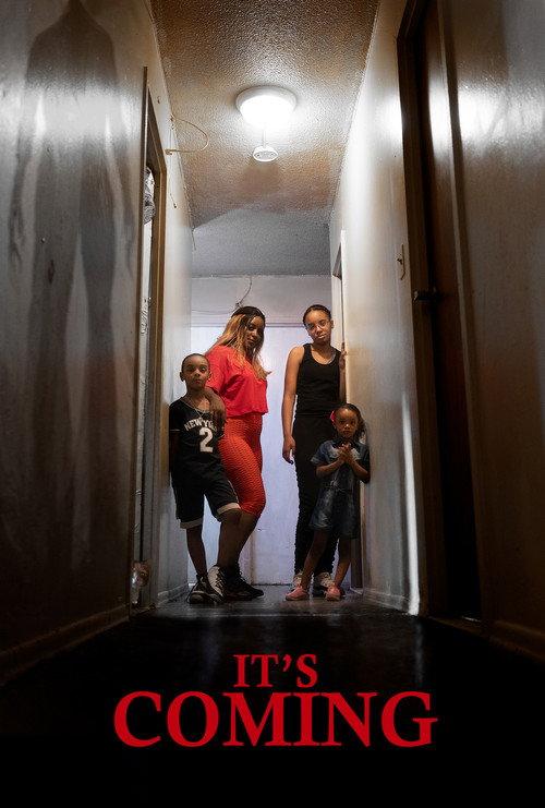 It's Coming 2023 official movie poster