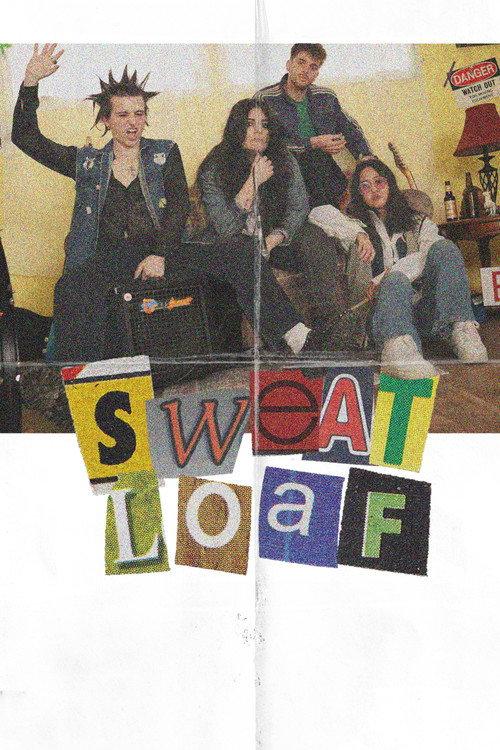 Sweat Loaf 2024 official movie poster