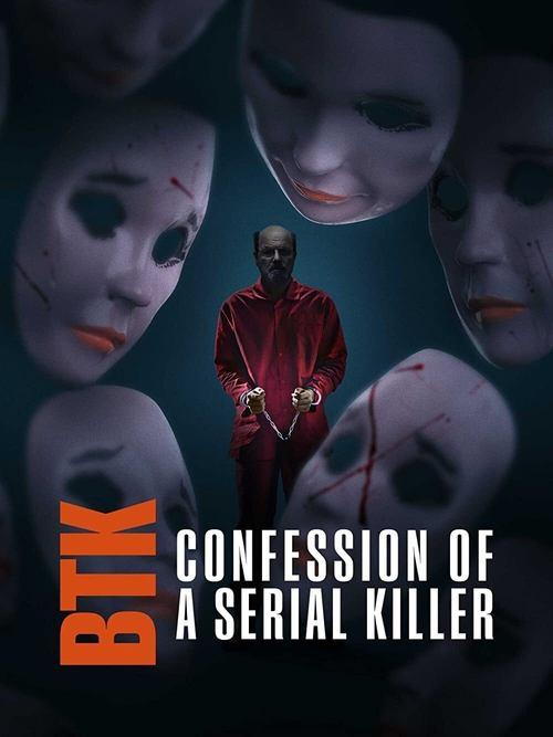 BTK: Confession of a Serial Killer 2022 official movie poster