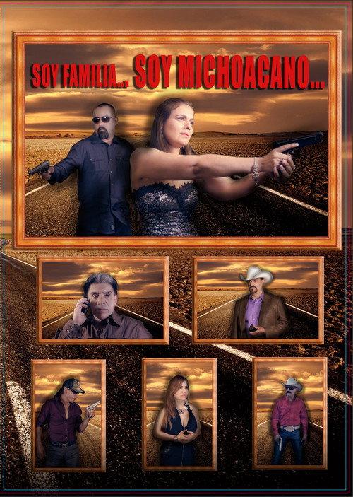 Soy Familia Soy Michoacano 2015 official movie poster