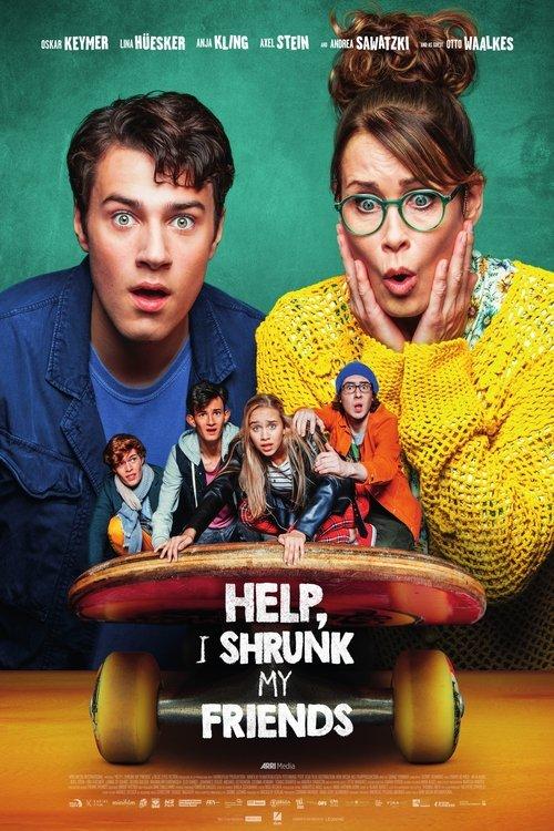 Help, I Shrunk My Friends 2021 official movie poster
