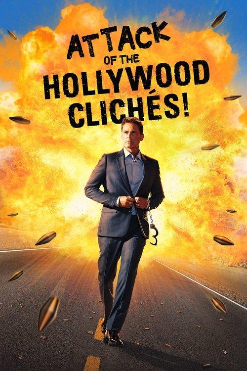 Attack of the Hollywood Clichés! 2021 official movie poster