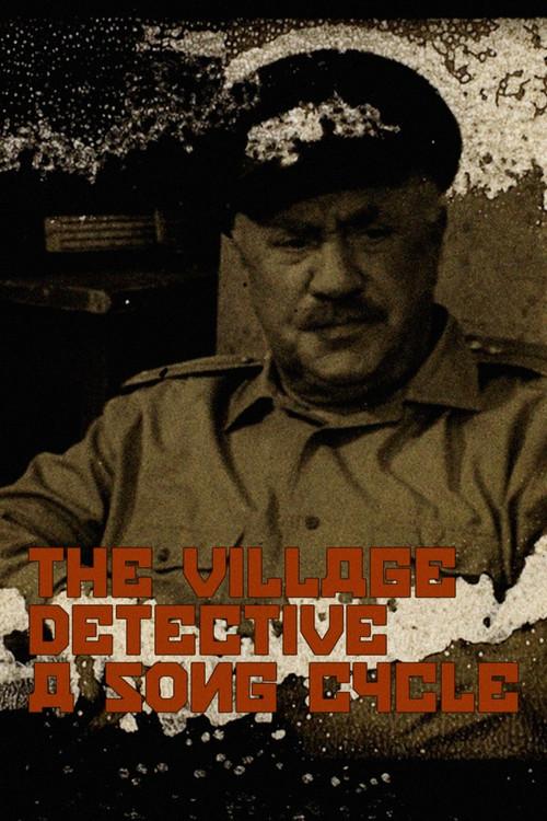 The Village Detective: A Song Cycle 2021 official movie poster
