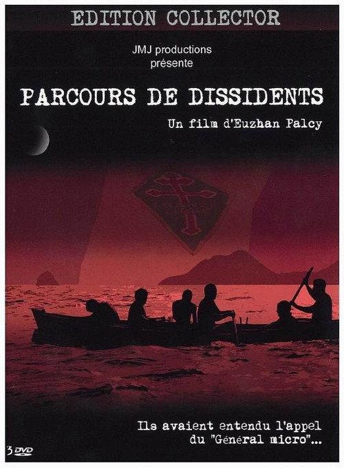 Journey of the Dissidents 2006 official movie poster