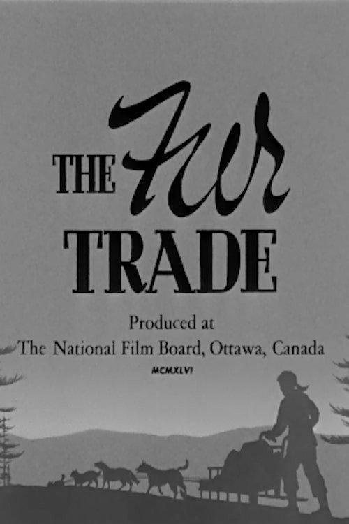Fur Trade 1946 official movie poster