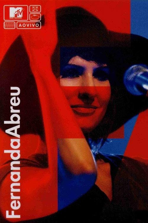 MTV ao Vivo: Fernanda Abreu 2006 official movie poster