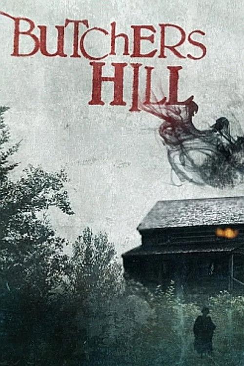 Butcher's Hill 2008 official movie poster