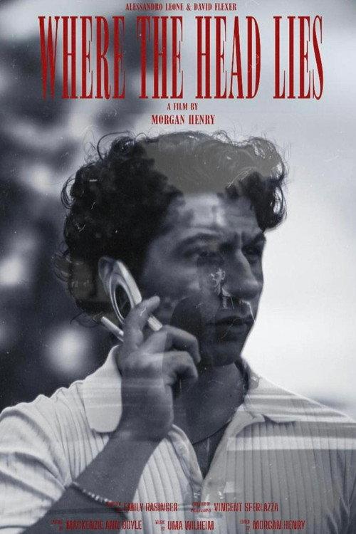 Where The Head Lies 2024 official movie poster