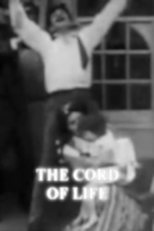 The Cord of Life 1909 official movie poster