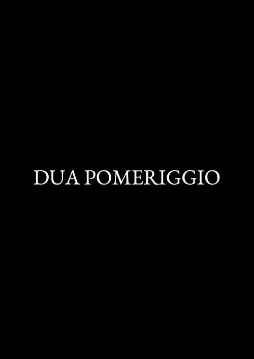 Dua pomeriggio 2022 official movie poster
