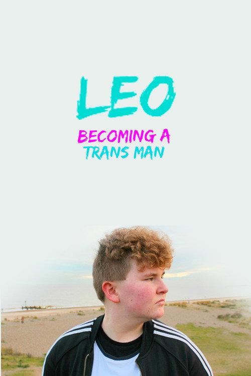 Leo: Becoming a Trans Man 2017 official movie poster