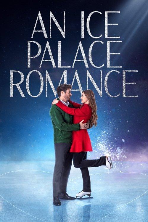 An Ice Palace Romance 2023 official movie poster