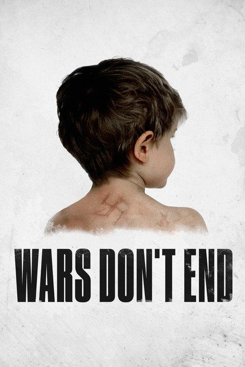 Wars Don't End 2018 official movie poster