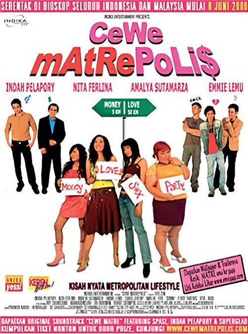 Cewe Matrepolis 2006 official movie poster