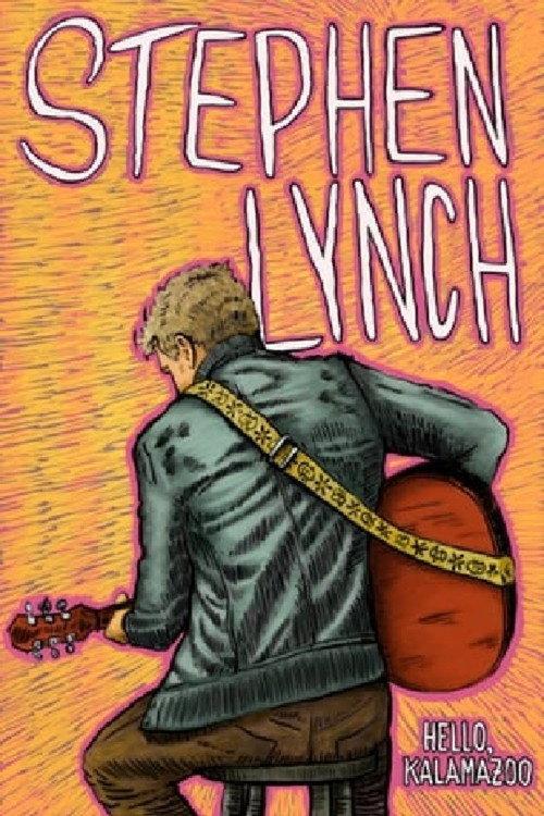 Stephen Lynch: Hello Kalamazoo 2016 official movie poster