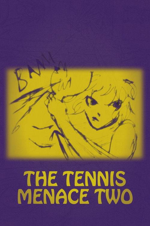 The Tennis Menace Two 2026 official movie poster